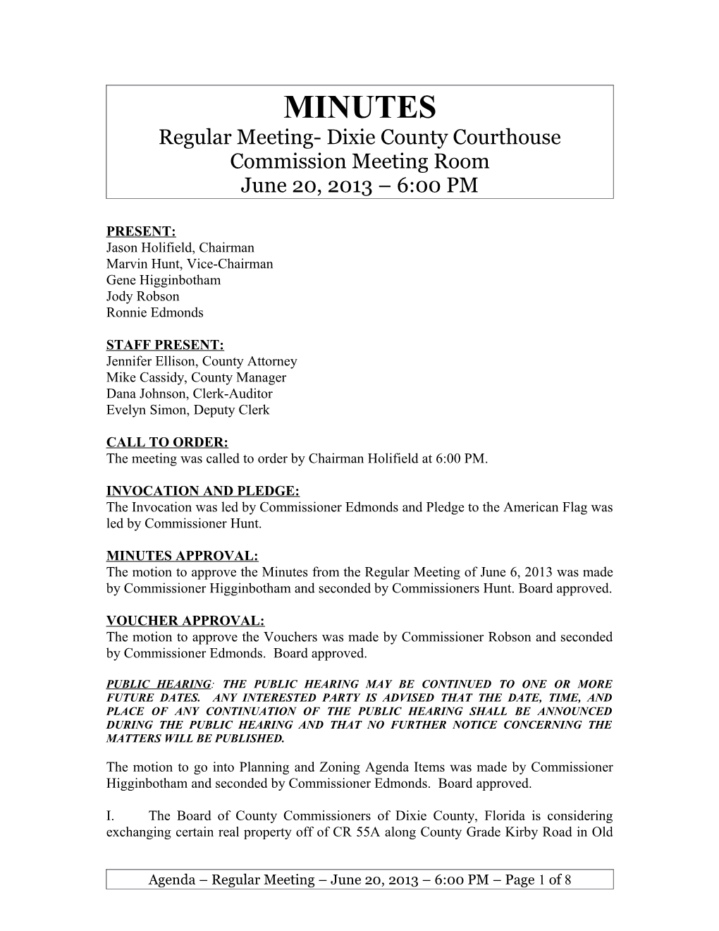 Regularmeeting-Dixiecounty Courthouse