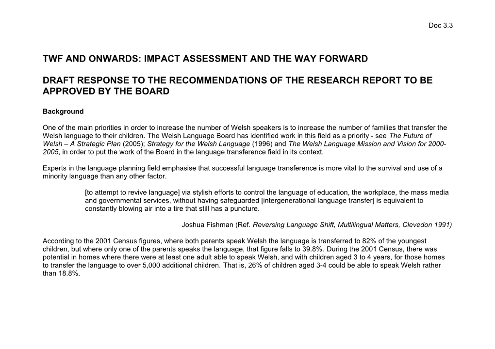 Twf and Onwards: Impact Assessment and the Way Forward