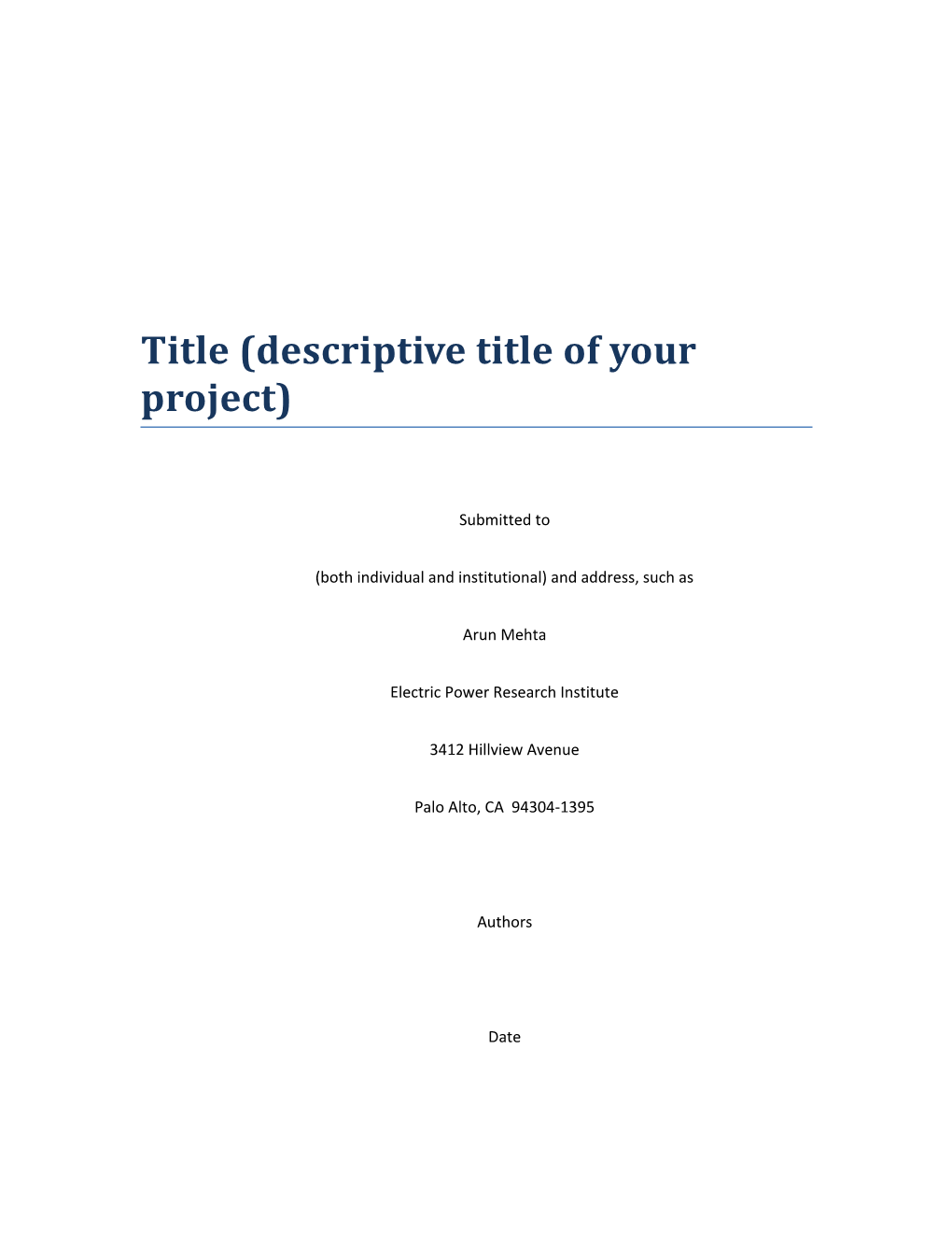 Title (Descriptive Title of Your Project)