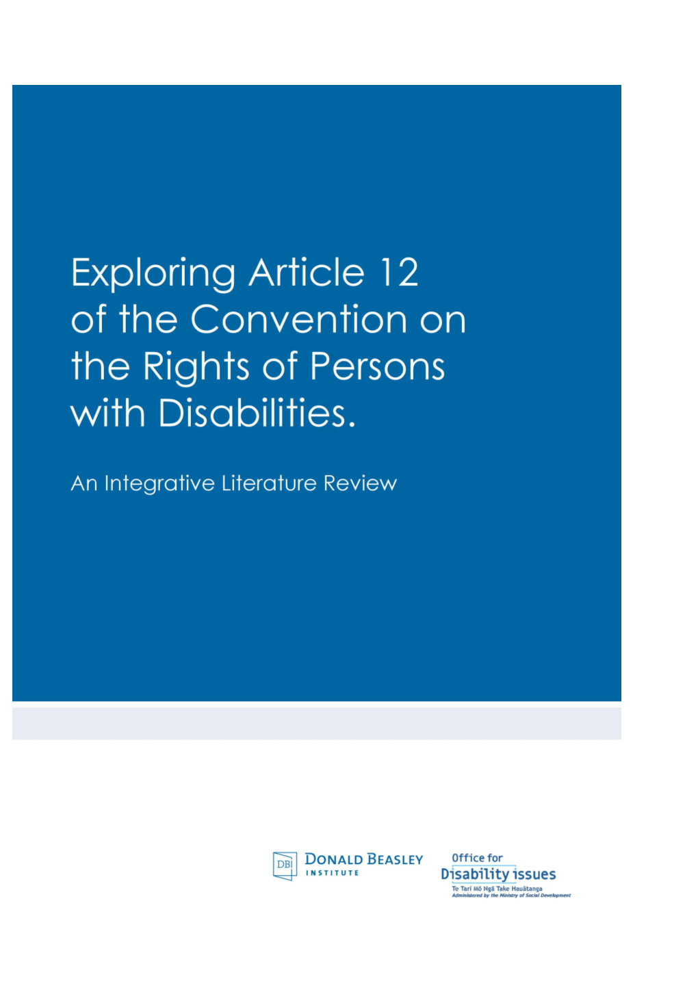 Exploring Article 12 of the United Nations Convention on the Rights of Persons With