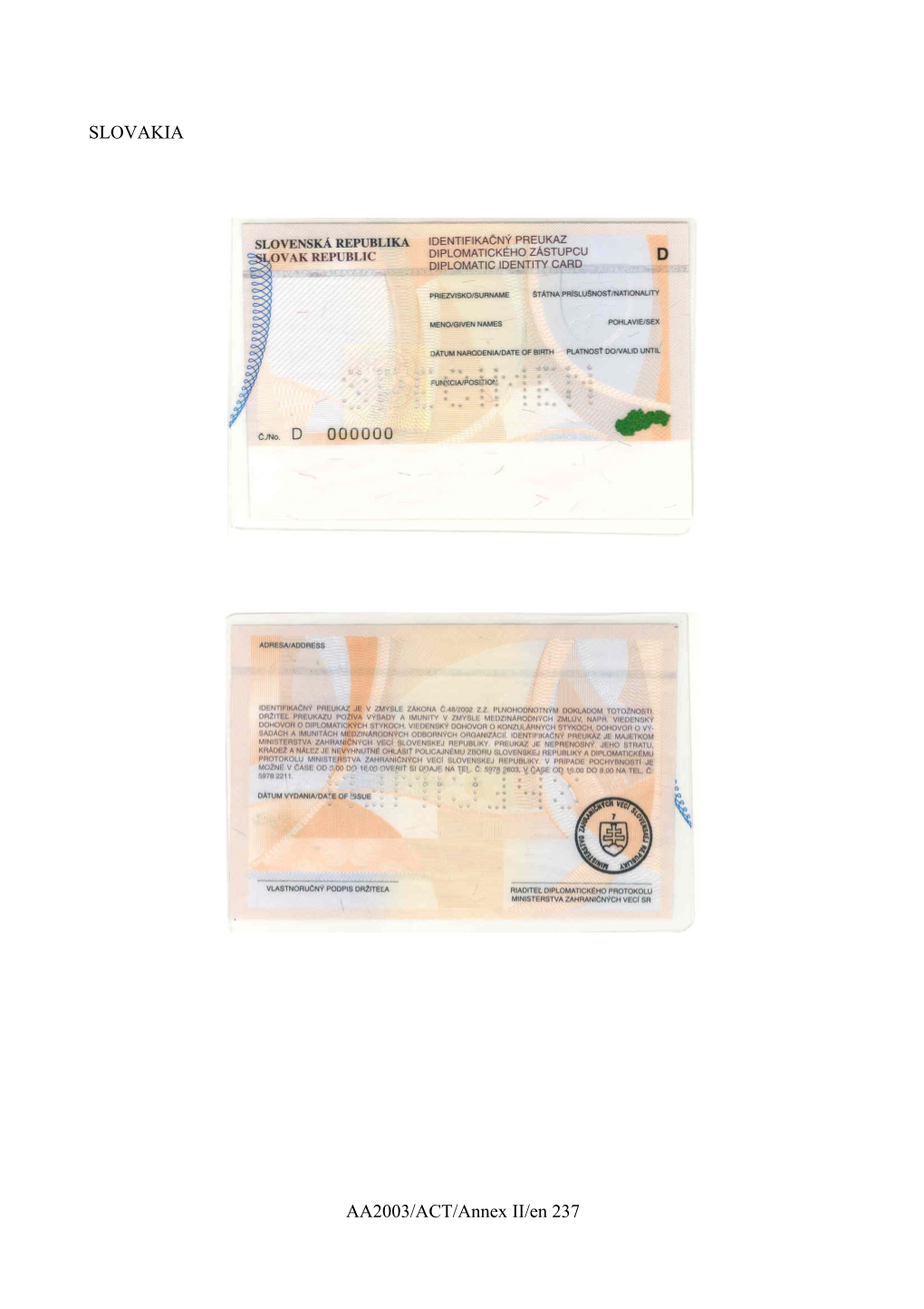 1.Type D (Red) Identity Cards Issued for Diplomats and Their Family Members