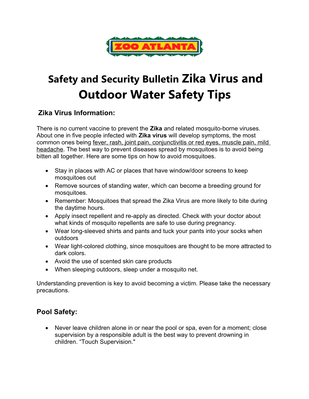 Safety and Security Bulletin Zika Virus and Outdoor Water Safety Tips
