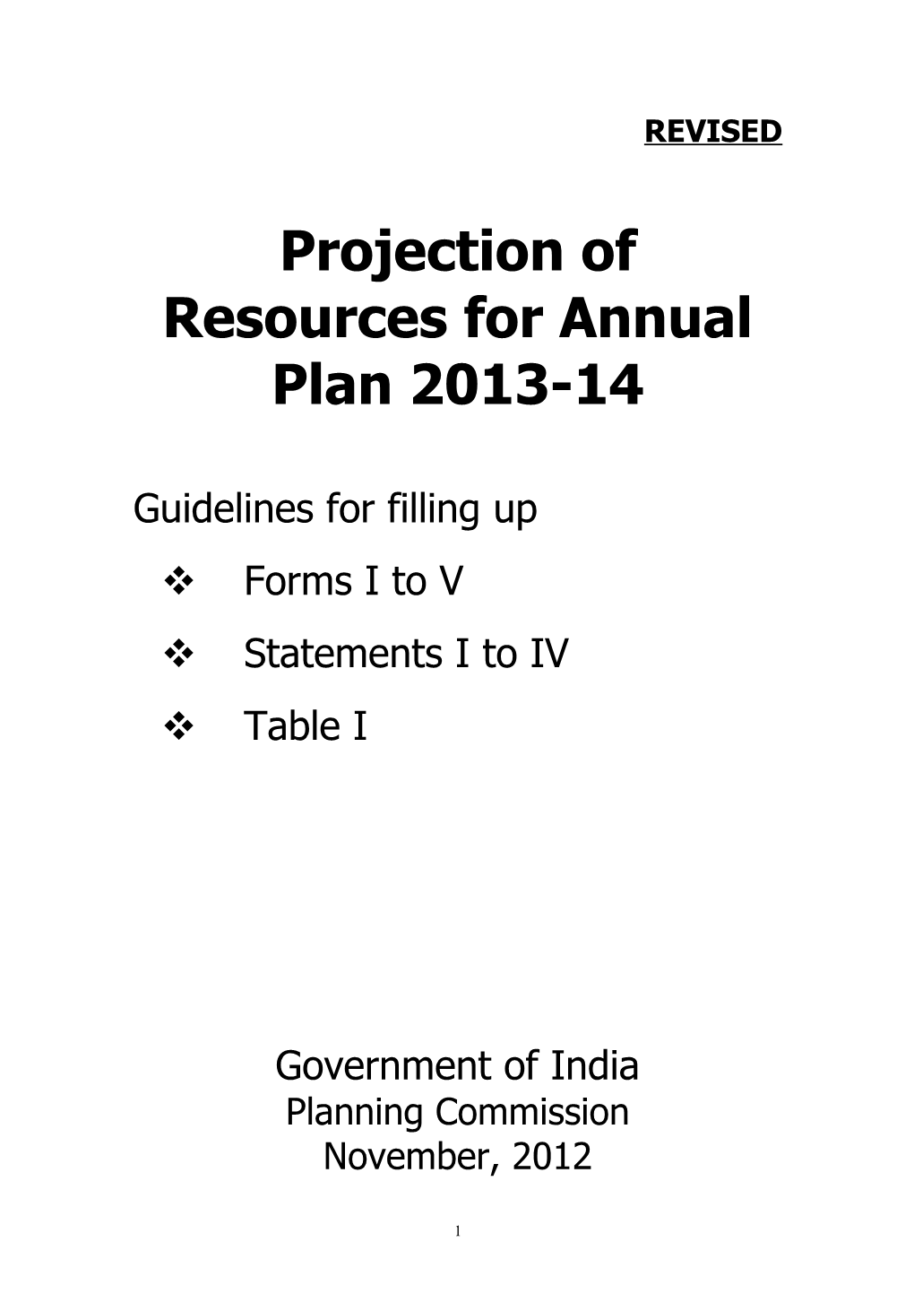 Projection of Resources for Annual Plan 2013-14
