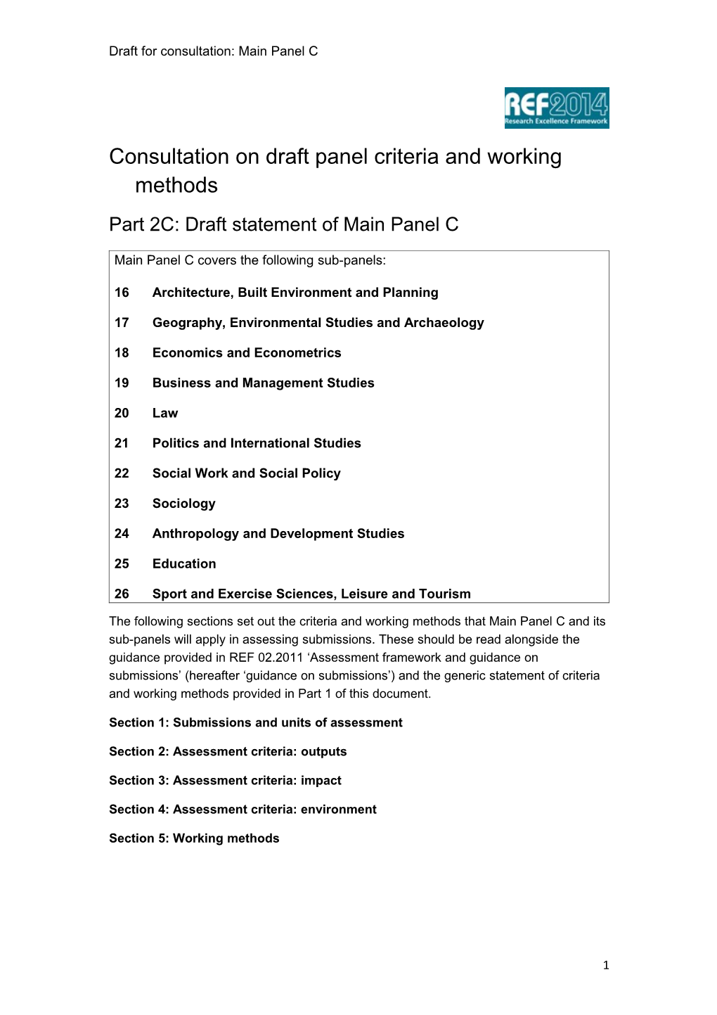 Consultation on Draft Panel Criteria and Working Methods