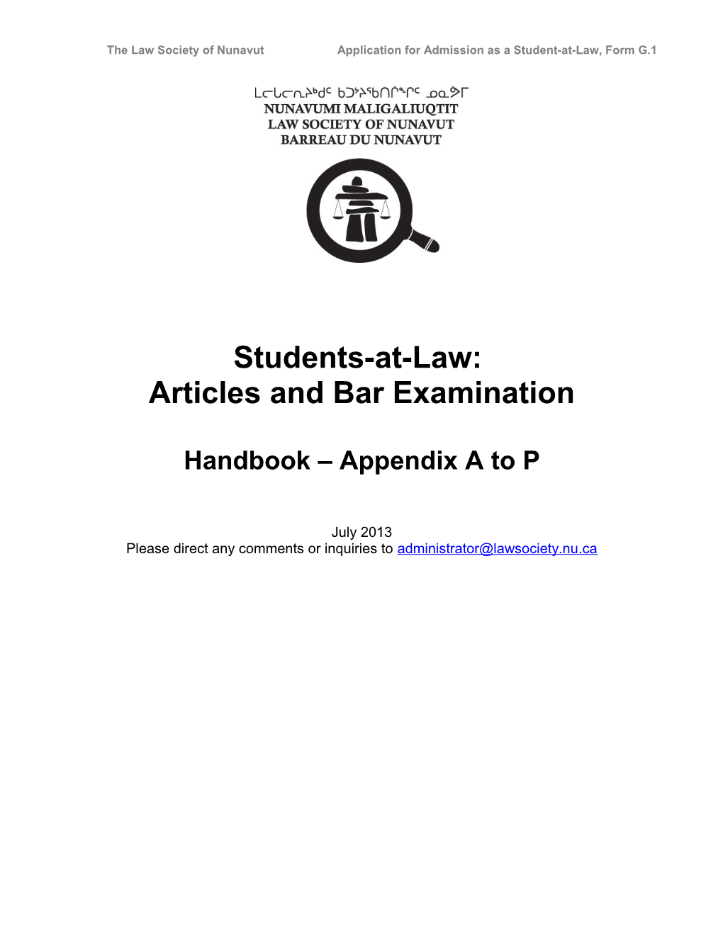 The Law Society of Nunavut Application for Admission As a Student-At-Law, Form G.1