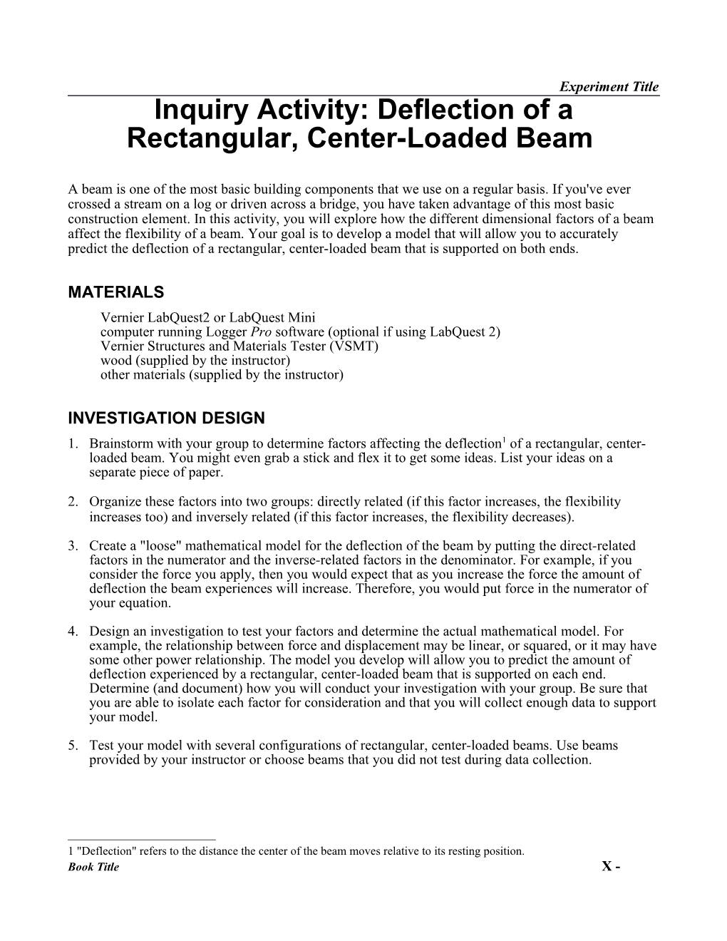Inquiry Activity: Deflection of a Rectangular, Center-Loaded Beam