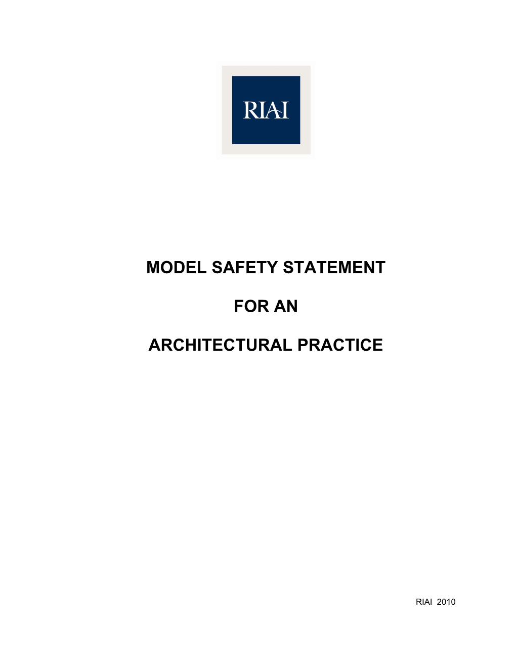 Model Safety Statement