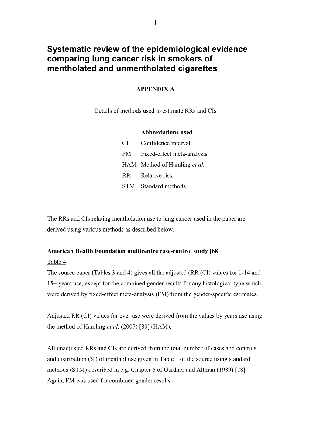 Systematic Review of the Epidemiological Evidence Relating Cigarette Mentholation to Risk