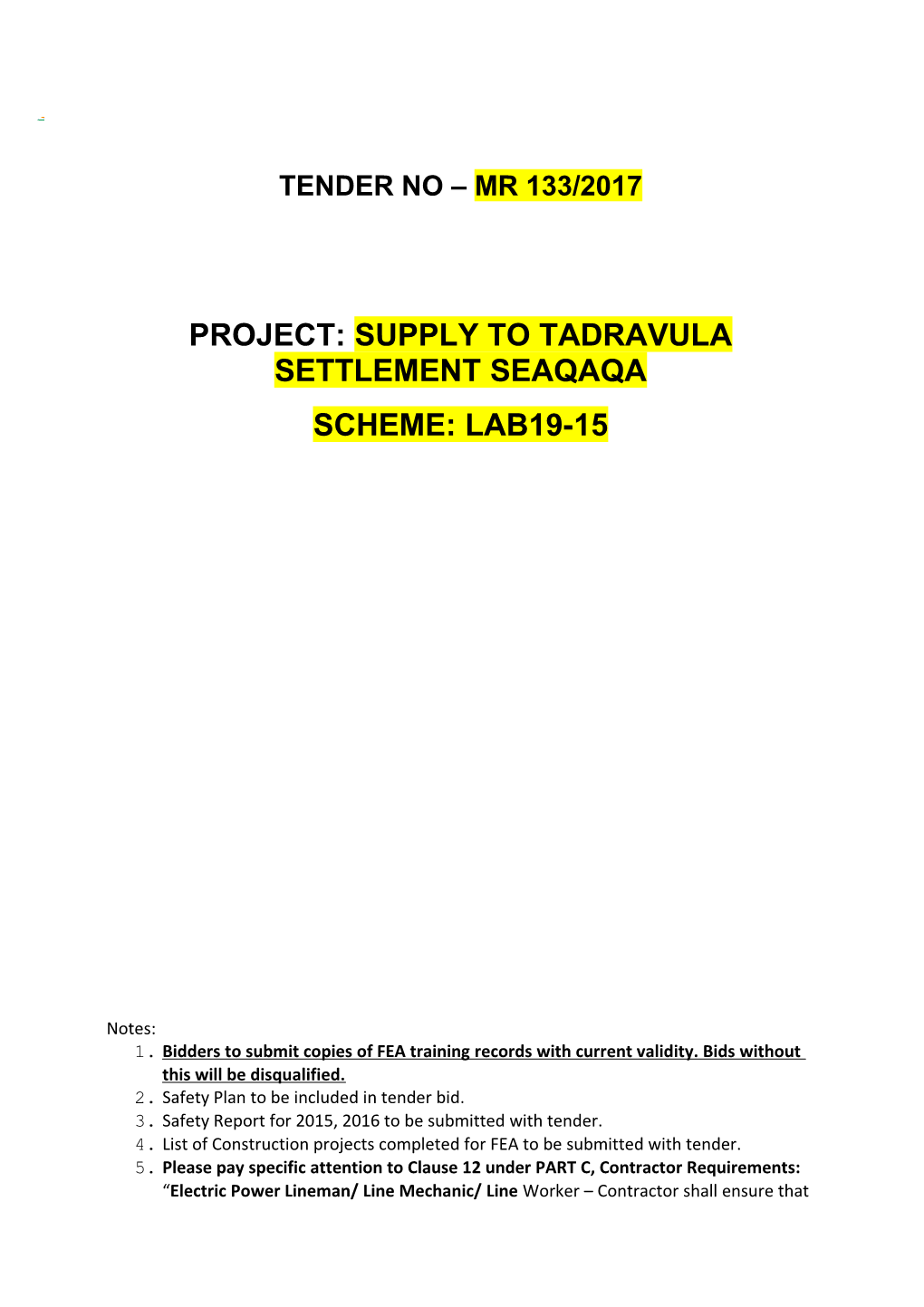 PROJECT:Supply to Tadravula Settlement Seaqaqa