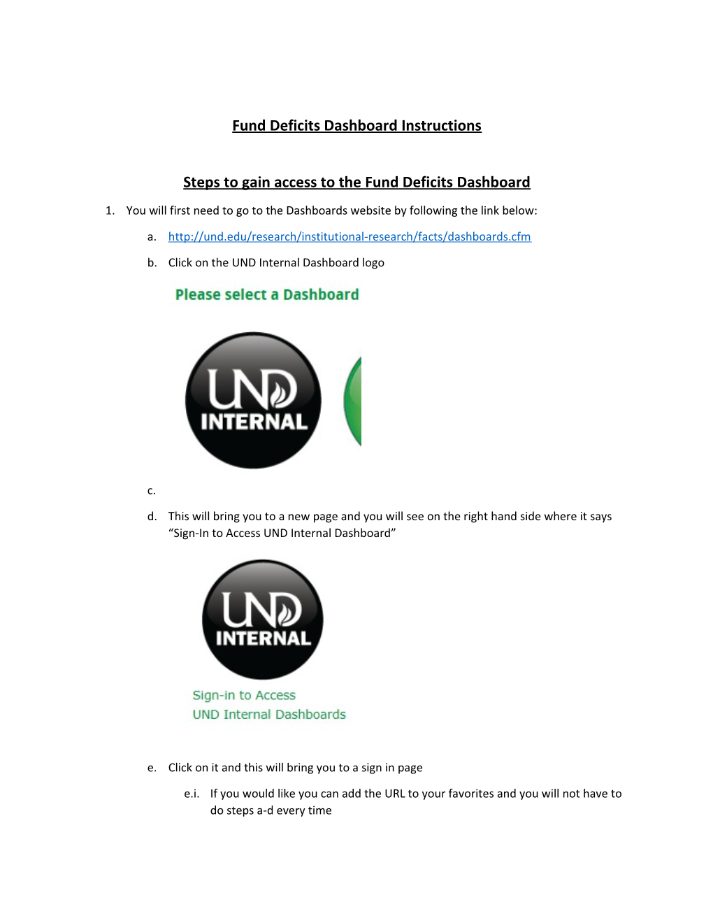 Steps to Gain Access to the Fund Deficits Dashboard