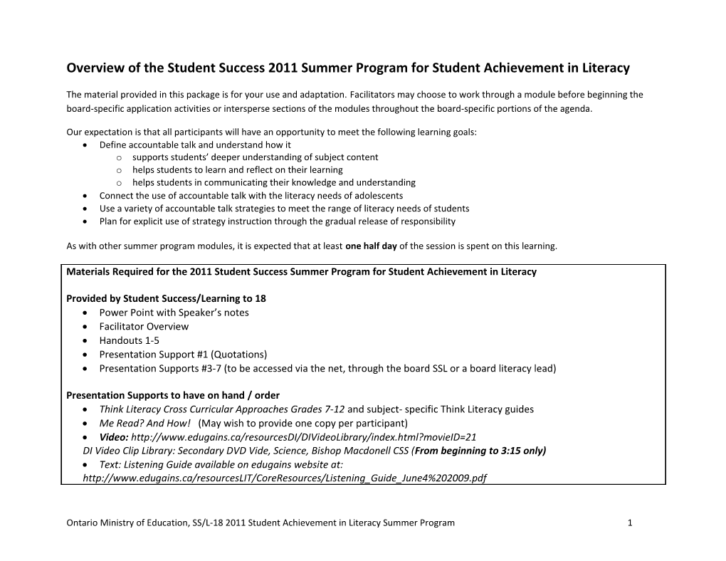 Overview of the Student Success 2011 Summer Program for Student Achievement in Literacy