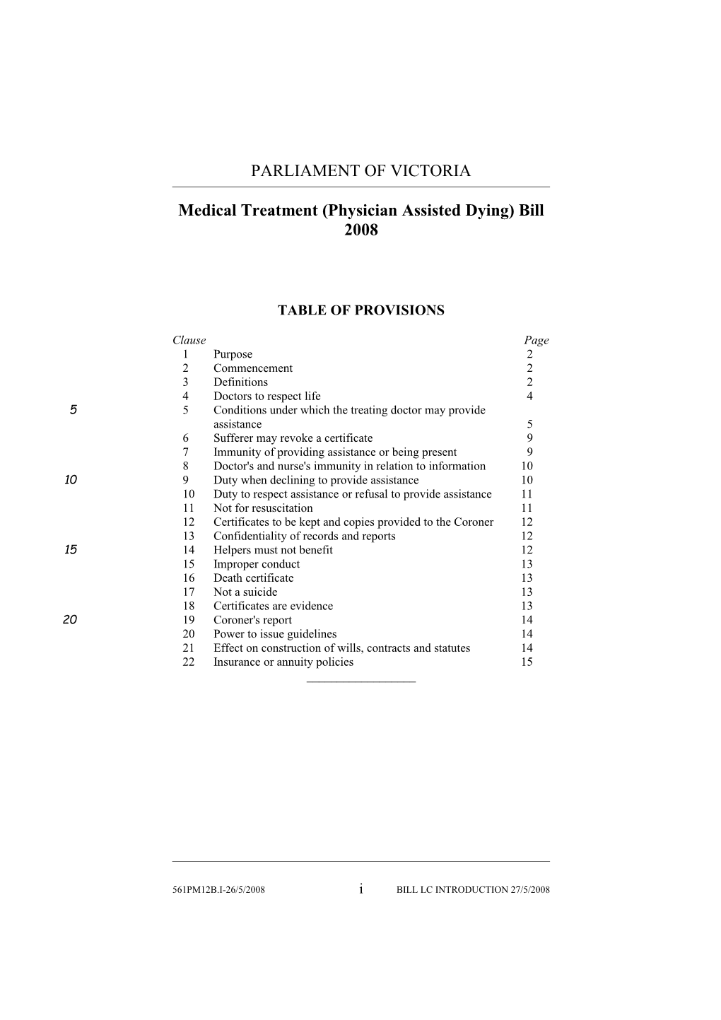 Medical Treatment (Physician Assisted Dying) Bill 2008