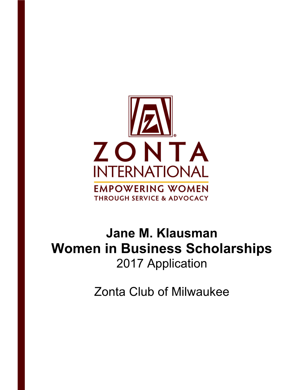 A Zonta International Program with Local, District and International Awards