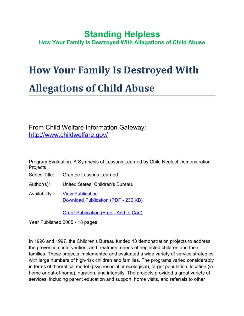 How Your Family Is Destroyed with Allegations of Child Abuse