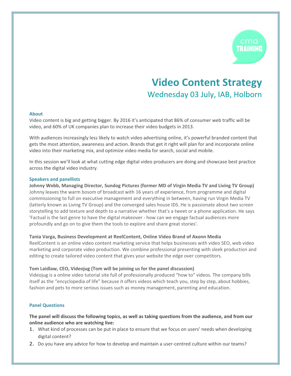 Video Content Strategy Wednesday 03 July, IAB, Holborn