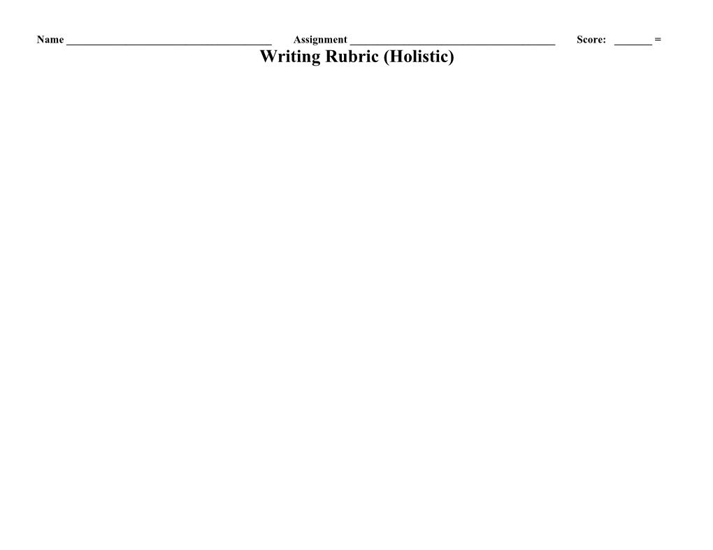 Writing Rubric (Holistic)