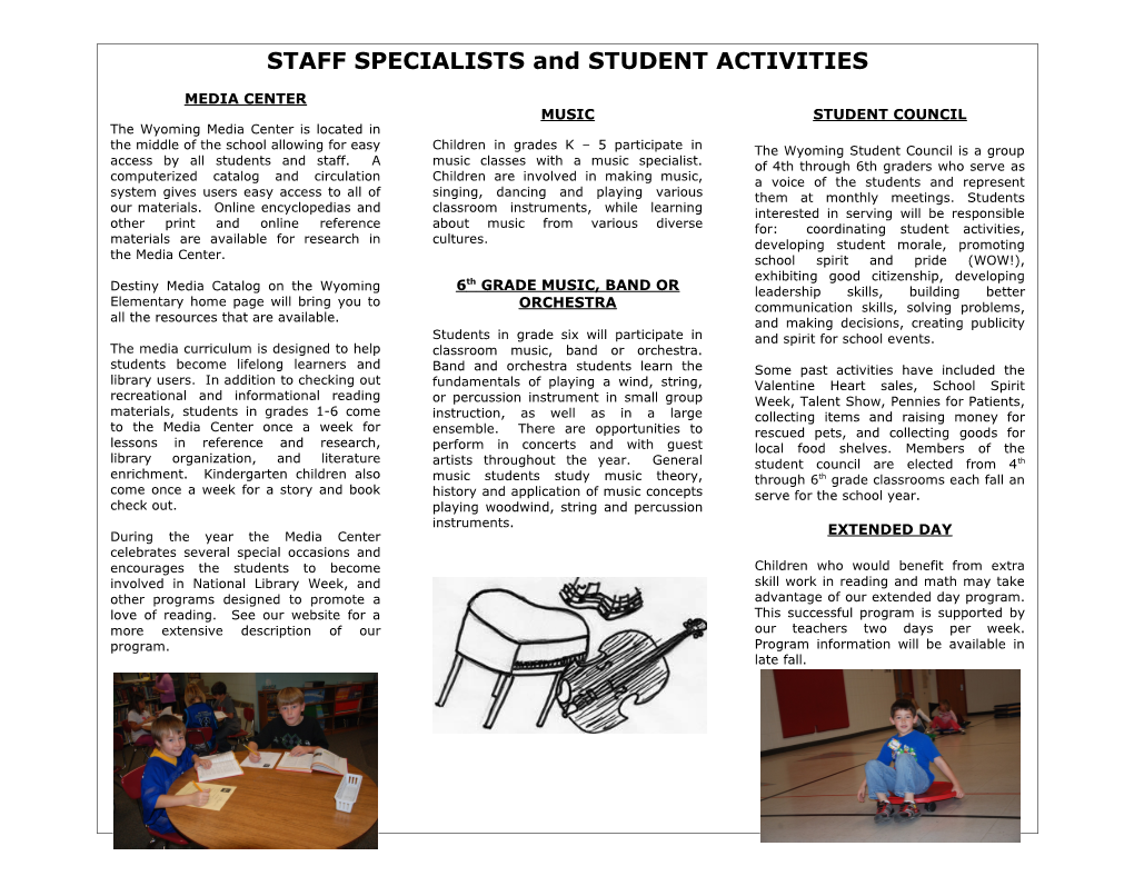 STAFF SPECIALISTS and STUDENT ACTIVITIES