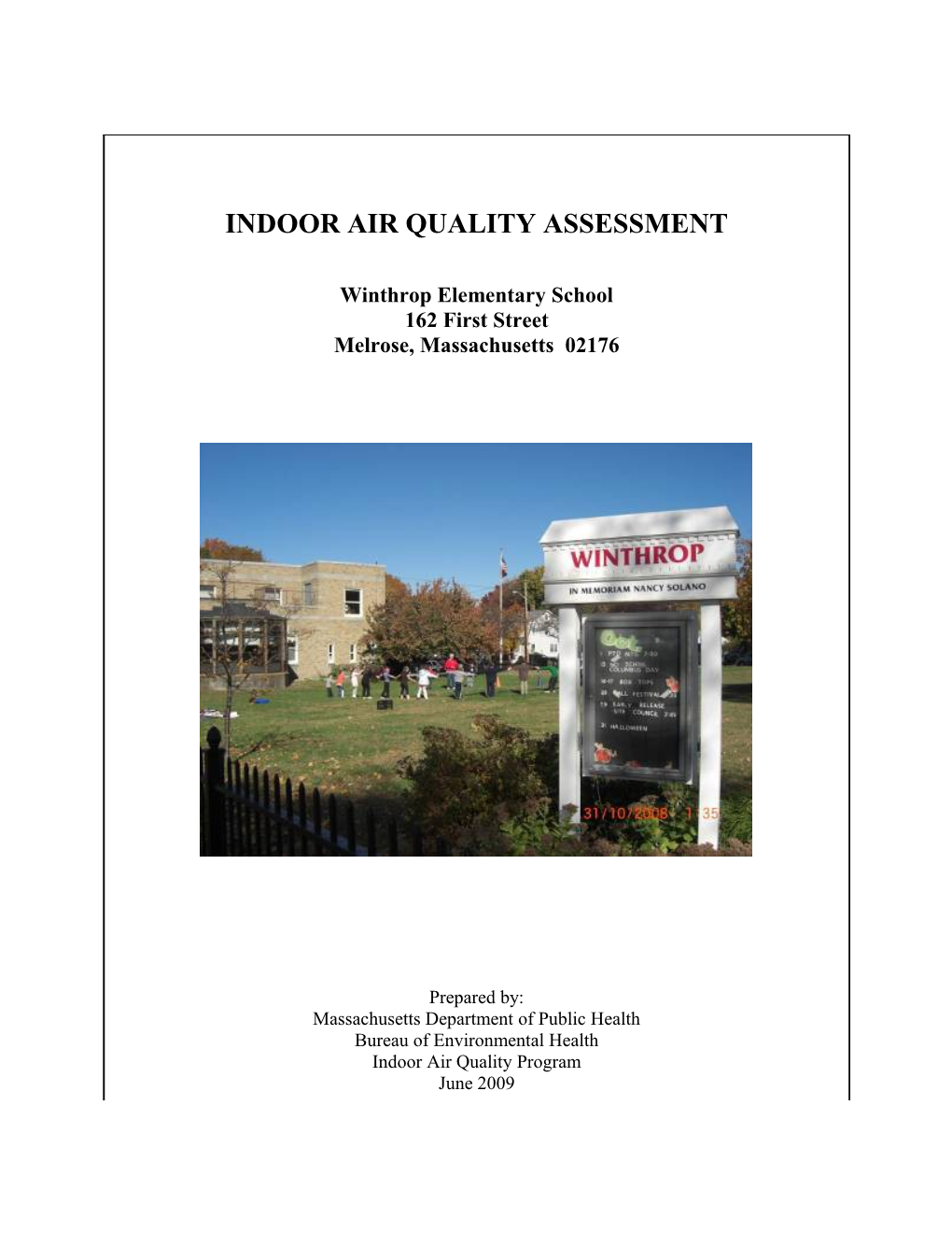 INDOOR AIR QUALITY ASSESSMENT - Winthrop Elementary School, 162 First Street