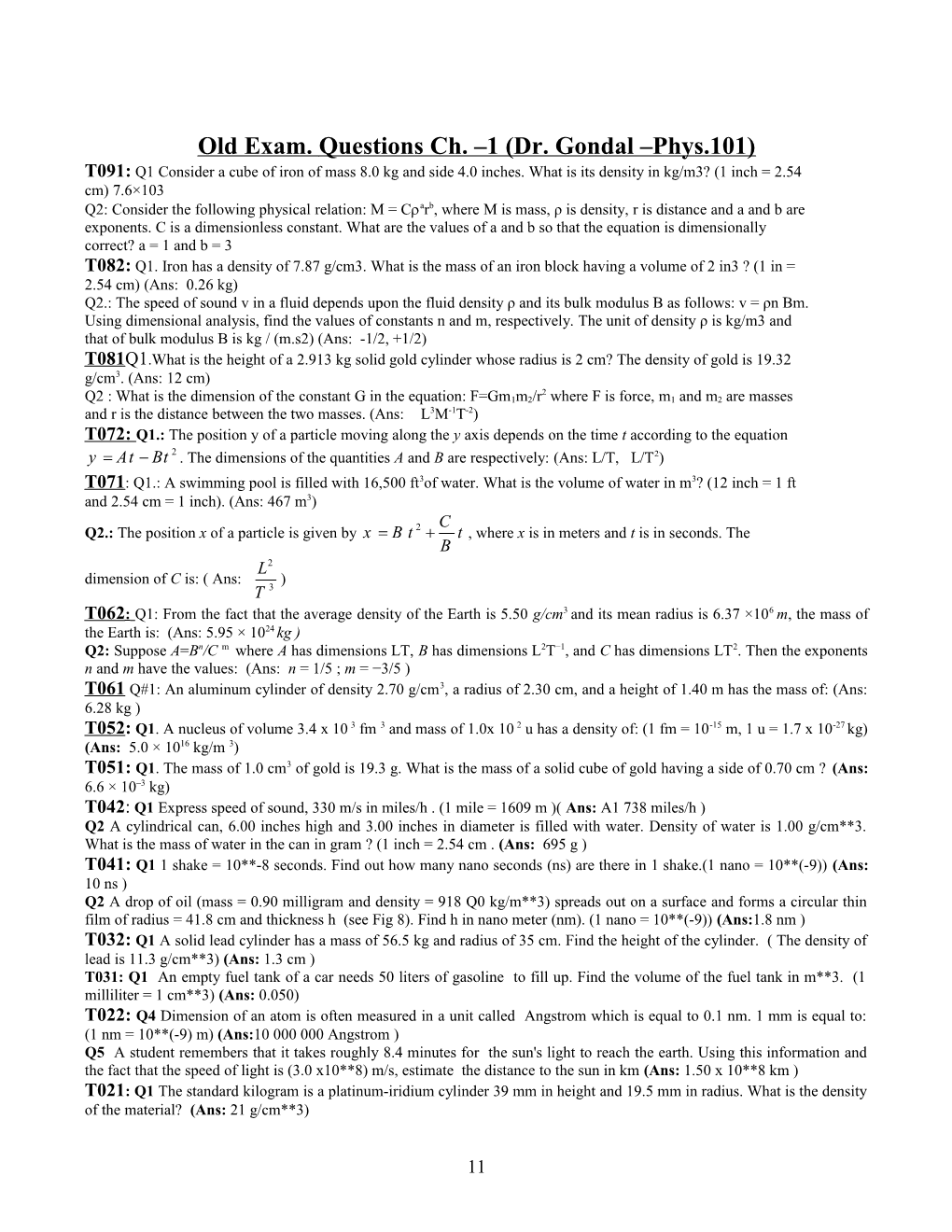 Old Exam. Questions Ch. 1(Dr. Gondal Phys.101)