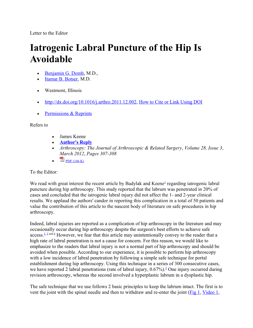 Iatrogenic Labral Puncture of the Hip Is Avoidable