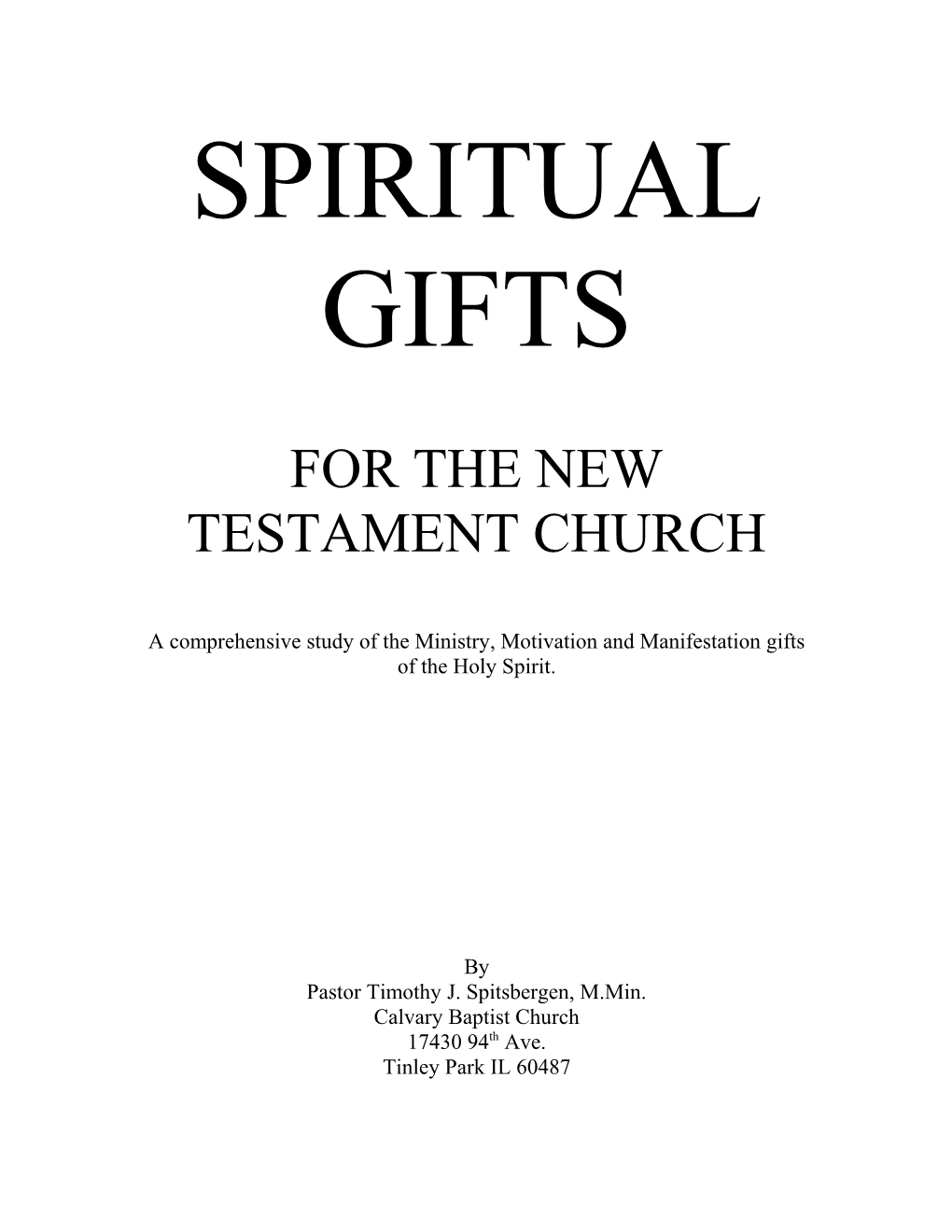 For the New Testament Church