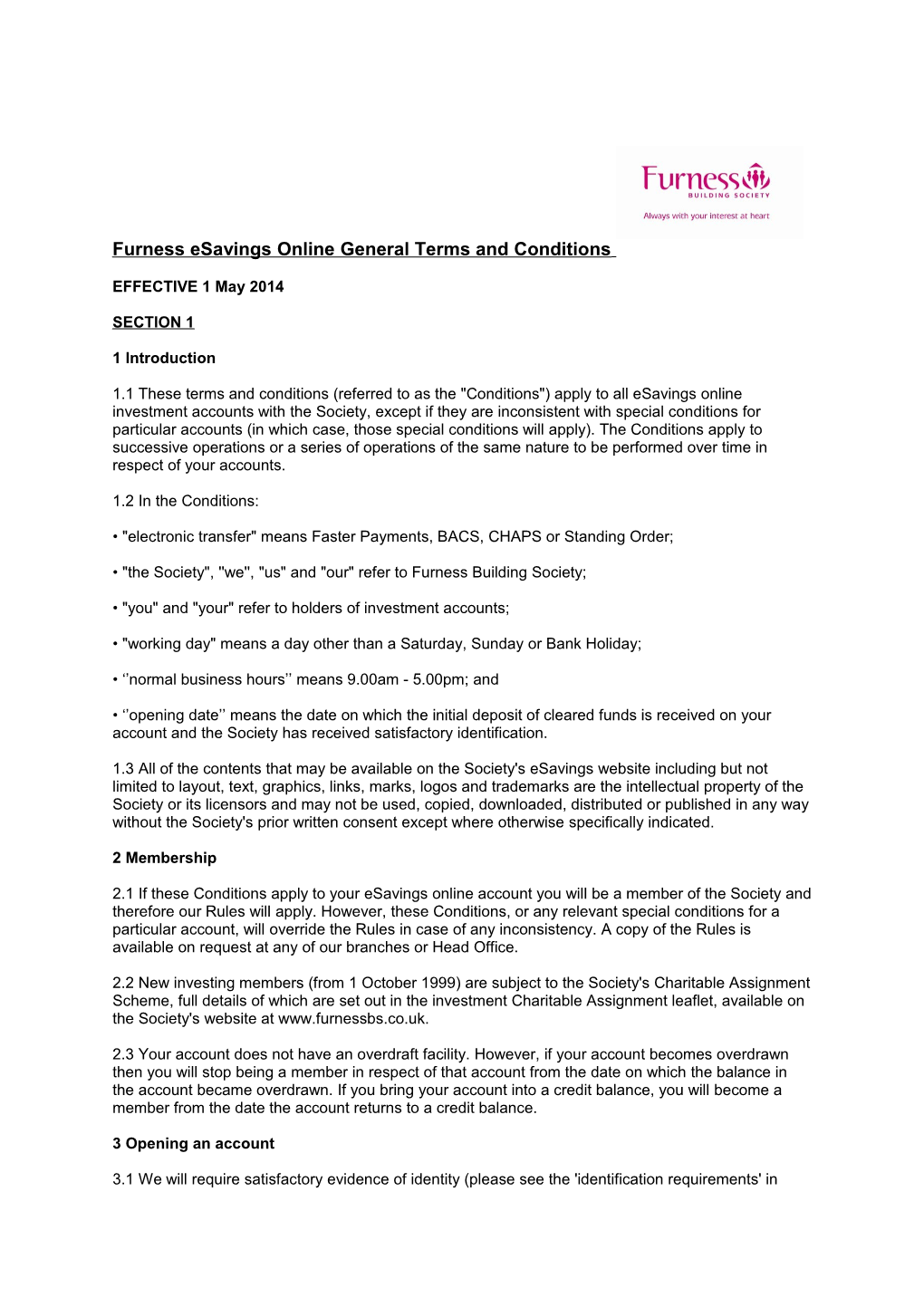 Furness Esavings Online General Terms and Conditions EFFECTIVE 1 May 2014 SECTION 1 1