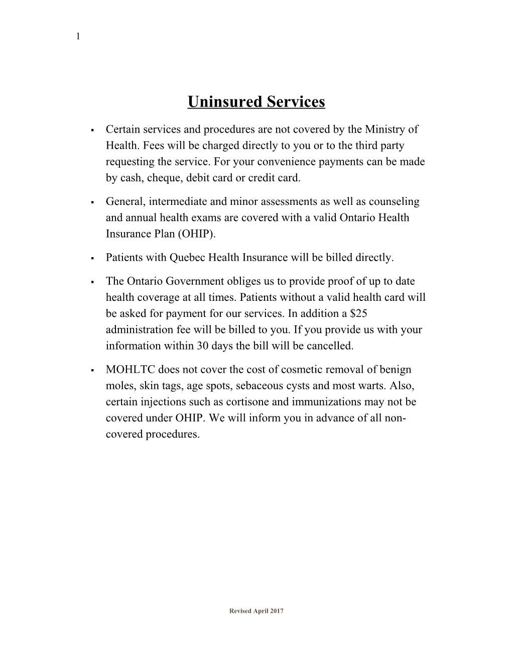 Uninsured Services
