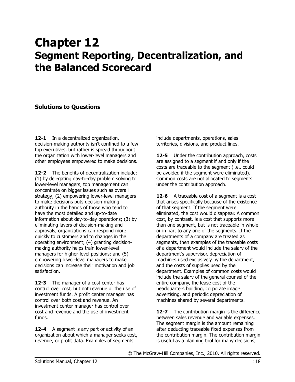 Segment Reporting, Decentralization, and the Balanced Scorecard