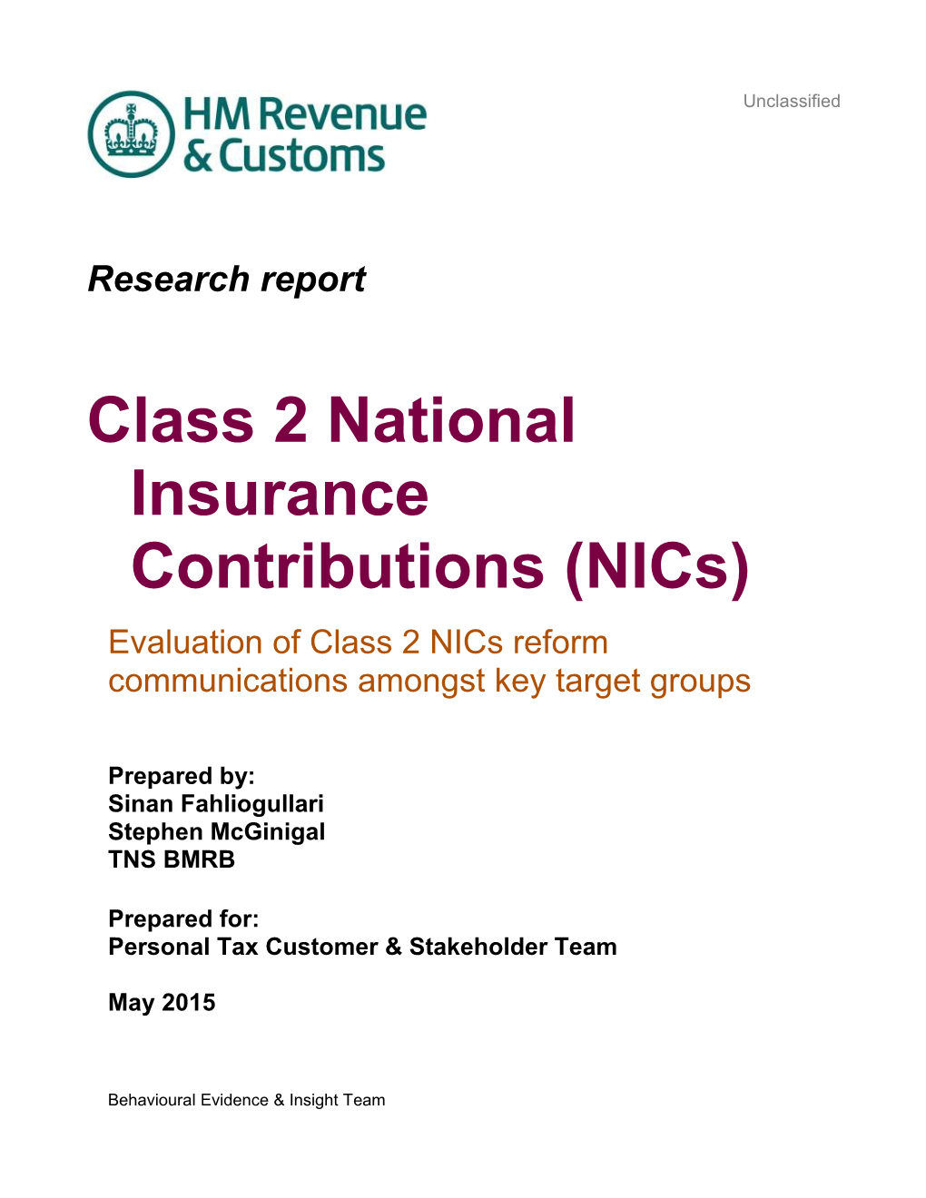 Evaluation of Class 2 National Insurance Contributions (Nics) Reform Communications Amongst