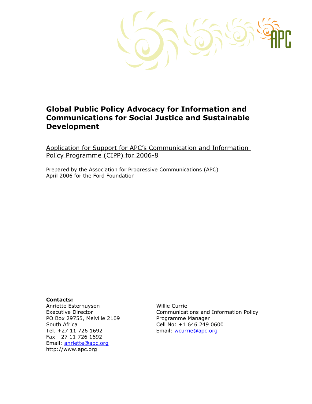 Global Public Policy Advocacy for Information and Communications for Social Justice And