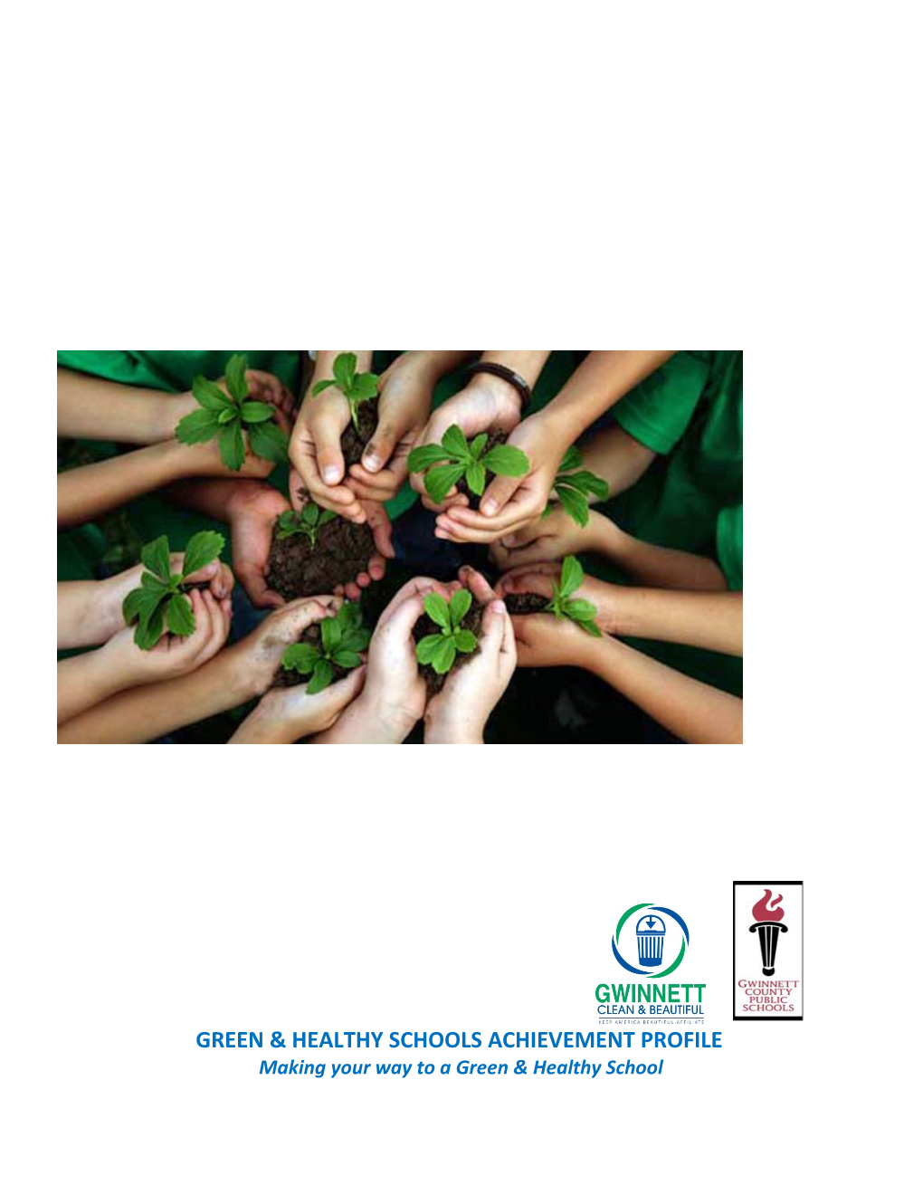 Green & Healthy Schools Achievement Profile