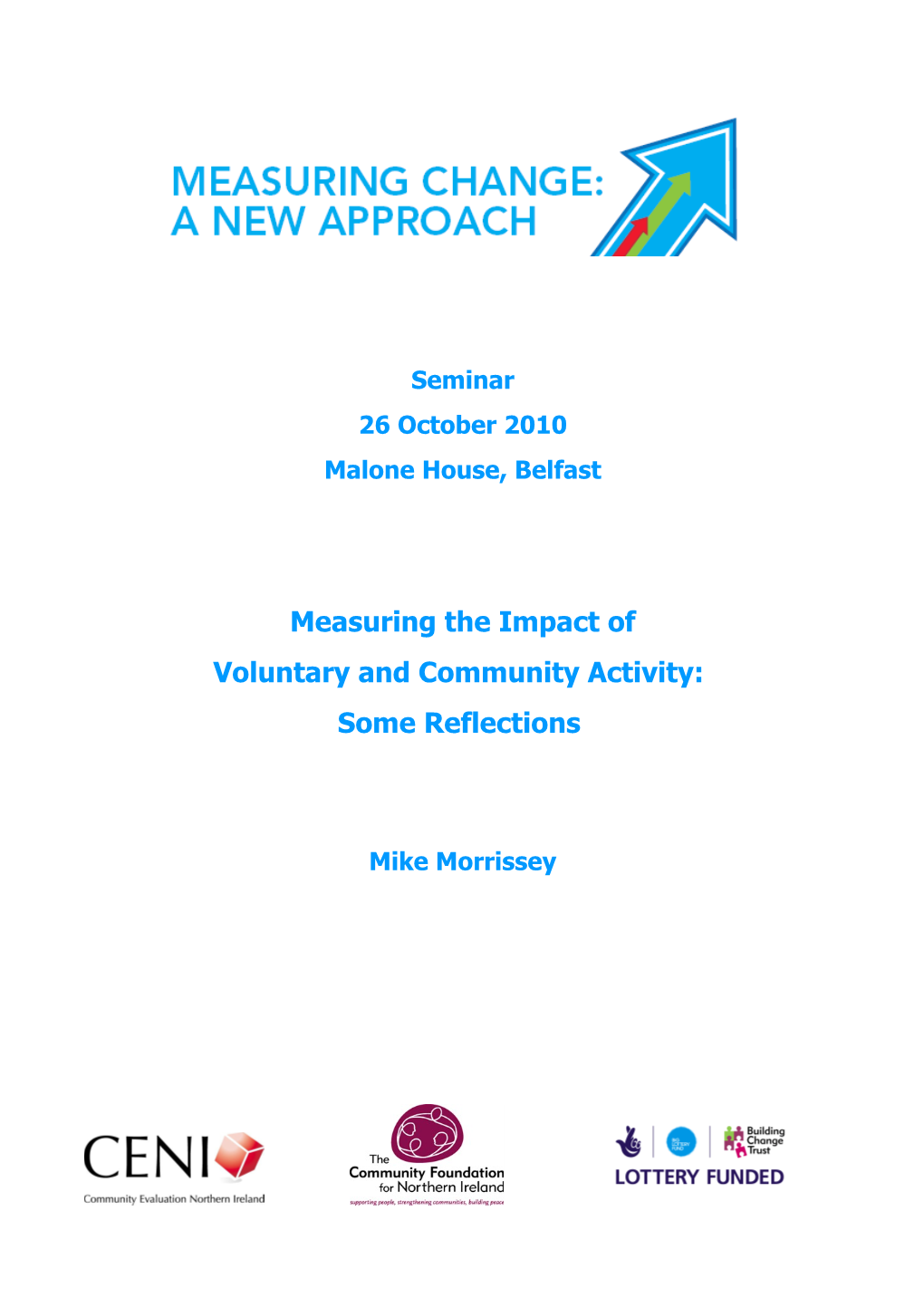 Measuring the Impact of Voluntary and Community Activity: Some Reflections