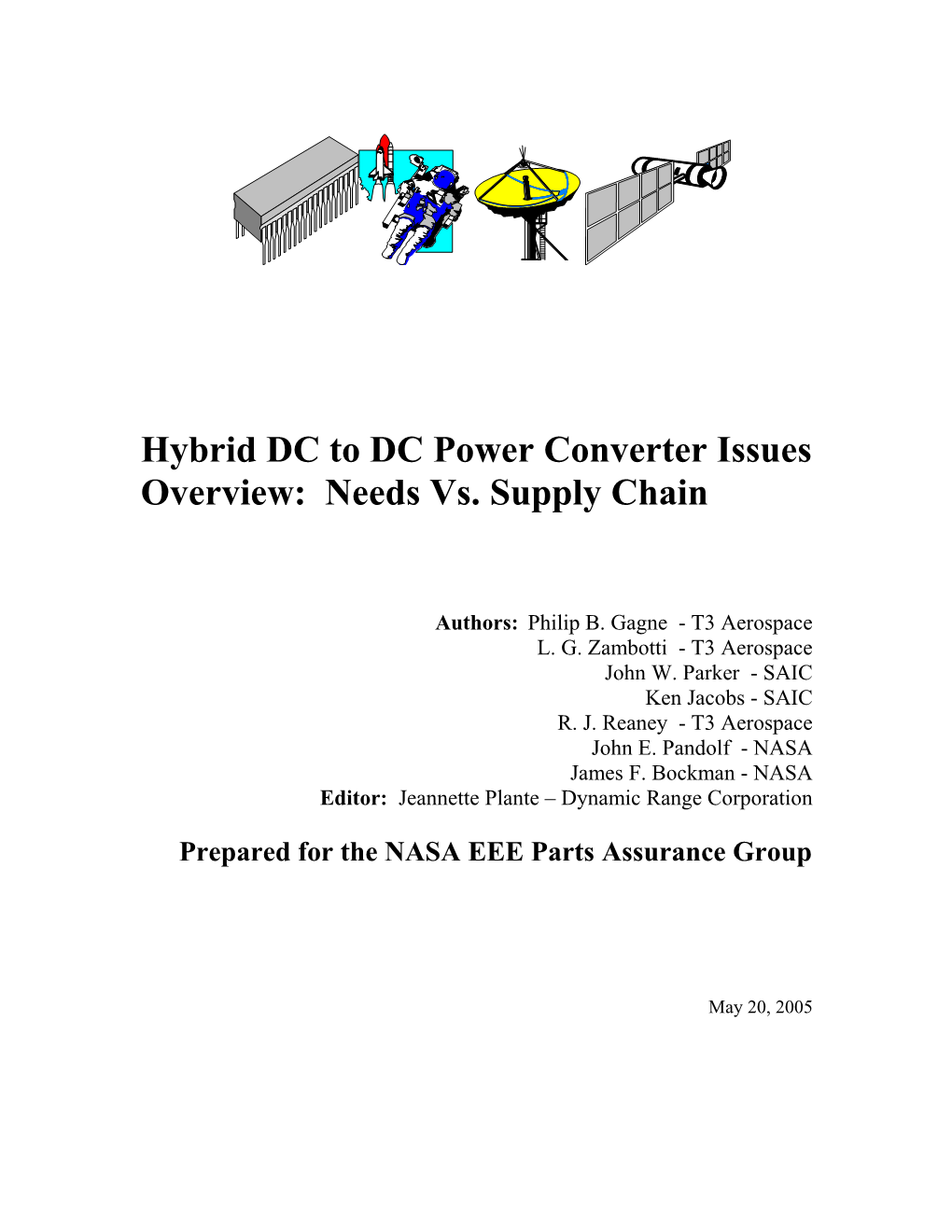 Hybrid DC to DC Power Converter Issues Overview: Needs Vs. Supply Chain