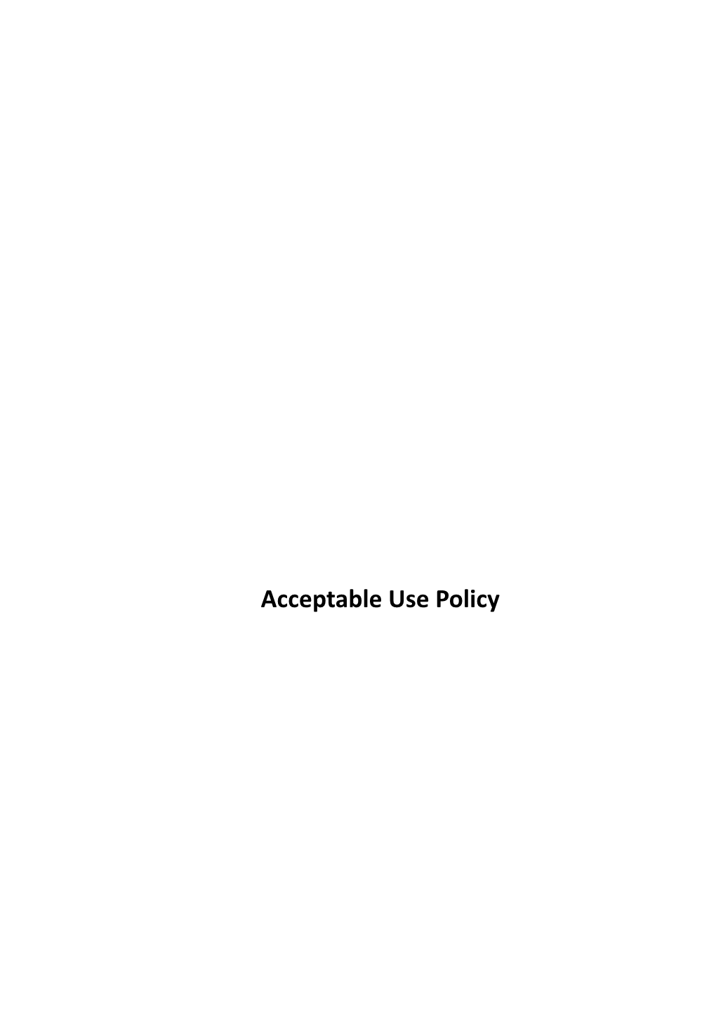 Acceptable Usage Policy for Internet Use