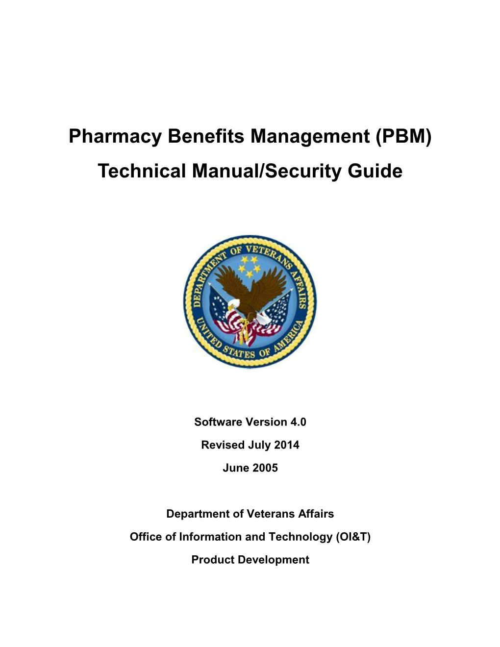 Pharmacy Benefits Management Technical Manual and Security Guide