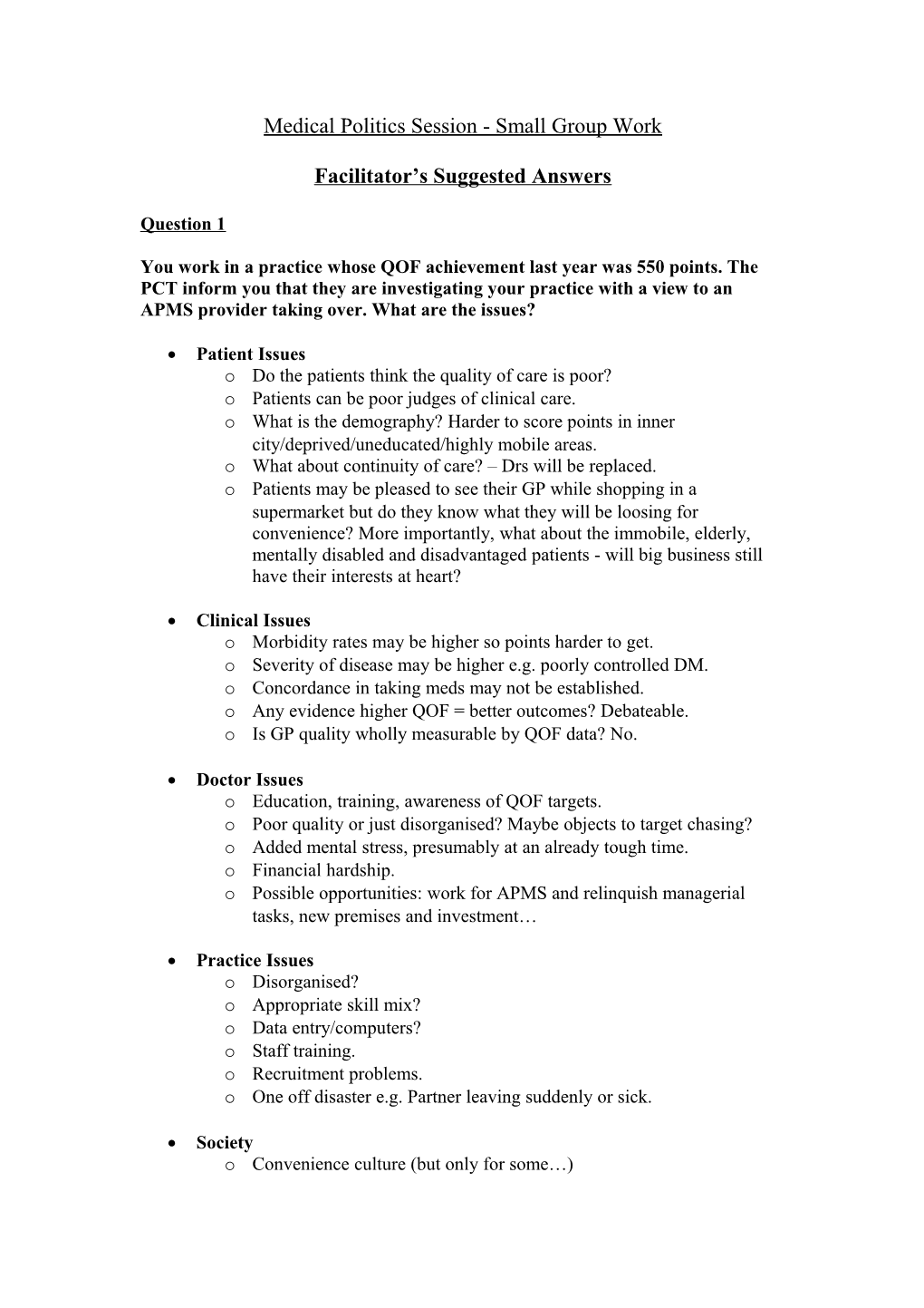 Medical Politics Session - Small Group Work