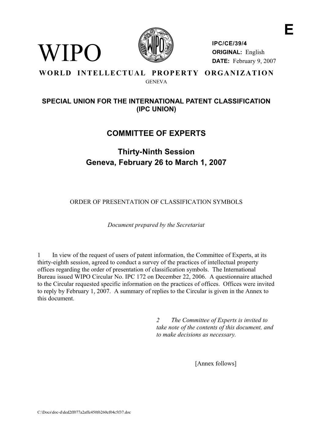 IPC/CE/39/4: Order of Presentation of Classification Symbols