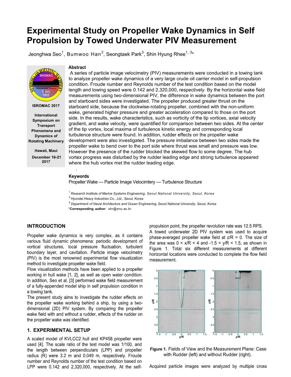 Experimental Study on Propeller Wake Dynamics in Self Propulsion by Towed Underwater PIV