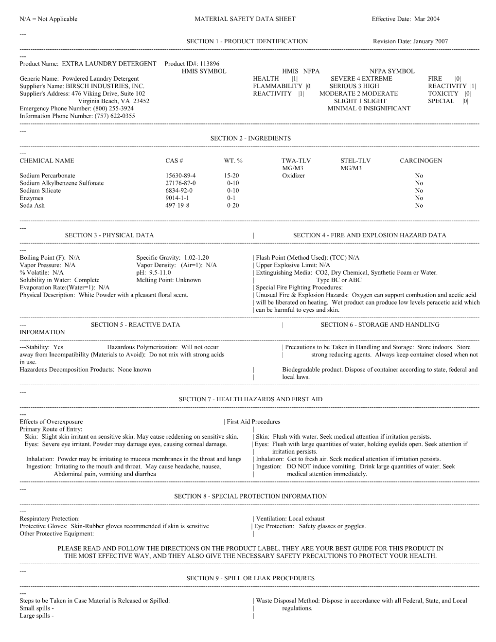 N/A = Not Applicable MATERIAL SAFETY DATA SHEET Effective Date: Mar 2004