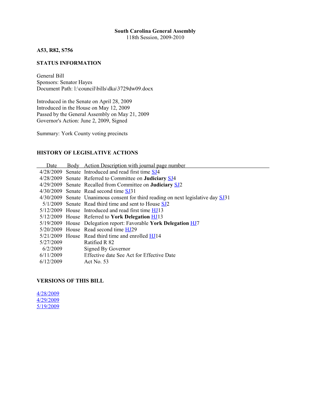 2009-2010 Bill 756: York County Voting Precincts - South Carolina Legislature Online