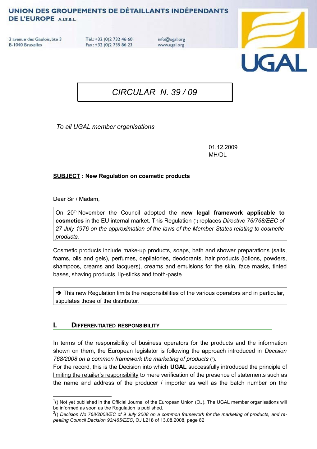 SUBJECT: New Regulation on Cosmetic Products