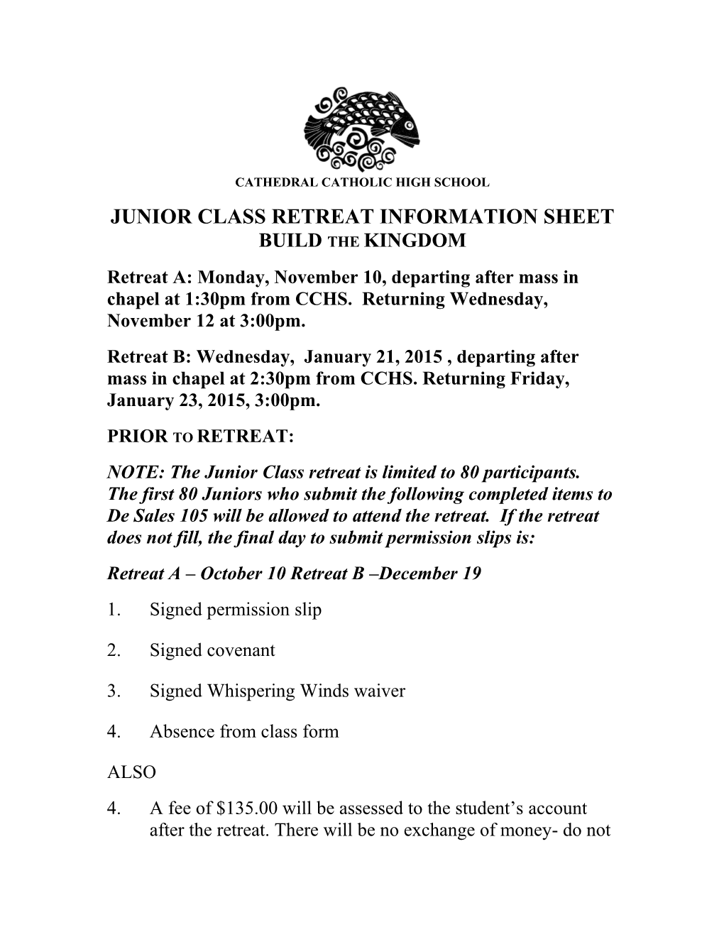 Junior Class Retreat Information Sheet Build the Kingdom