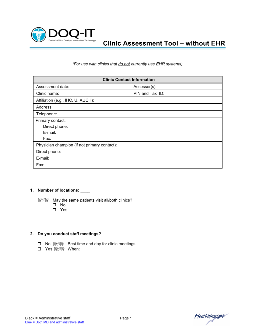 Clinic Assessment W/O EHR