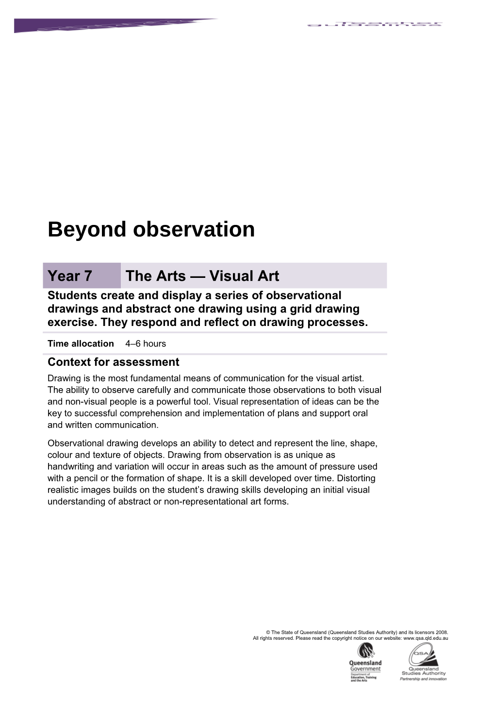Year 7 the Arts - Visual Art Assessment Teacher Guidelines Beyond Observation Queensland