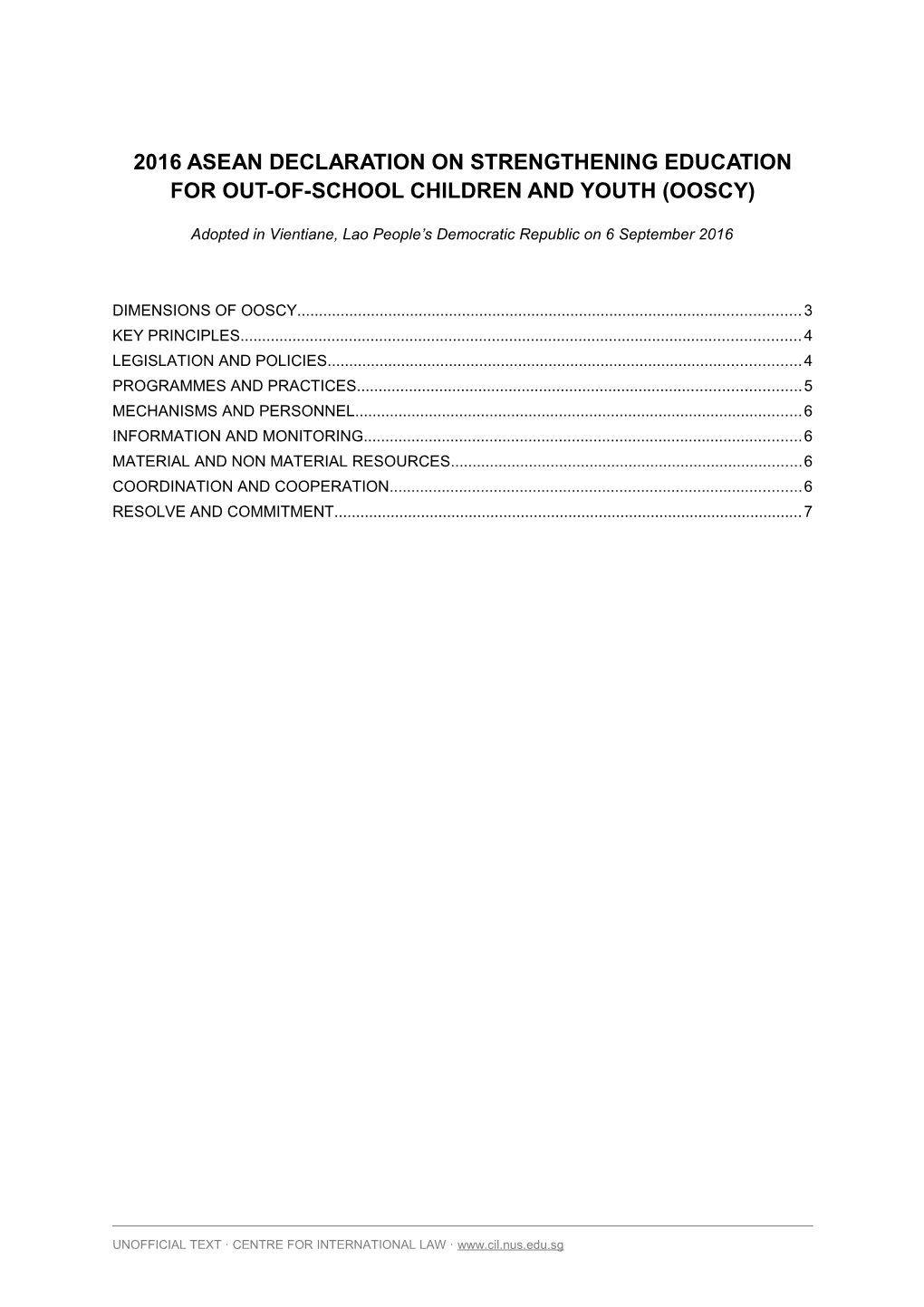 2016 Asean Declaration on Strengthening Education for Out-Of-School Children and Youth (Ooscy)