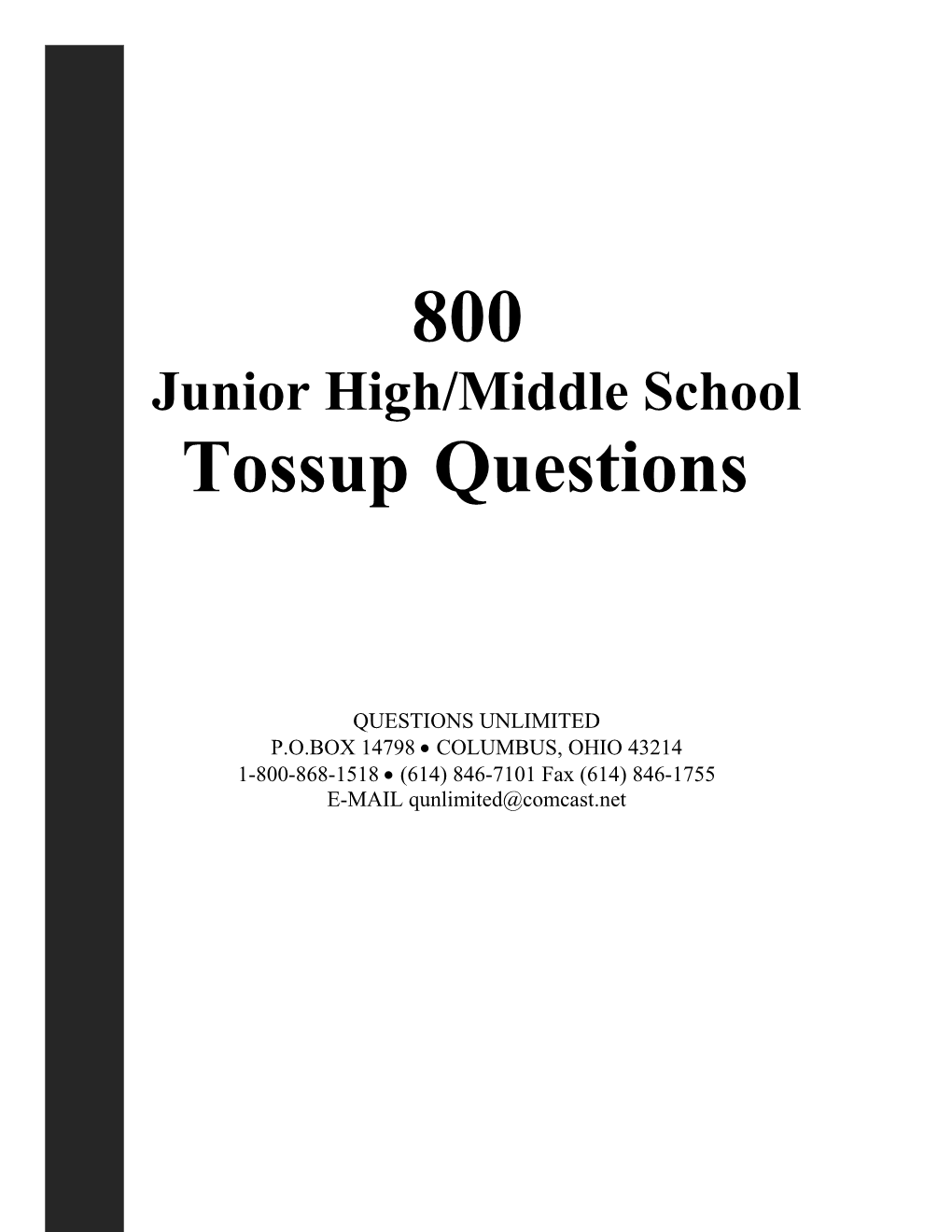 Junior High/Middle School Tossupquestions