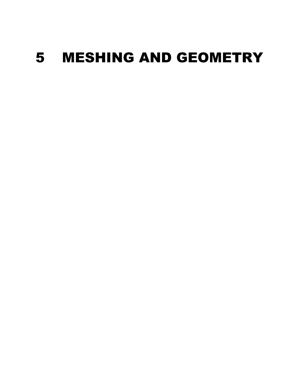 Meshing and Geometry