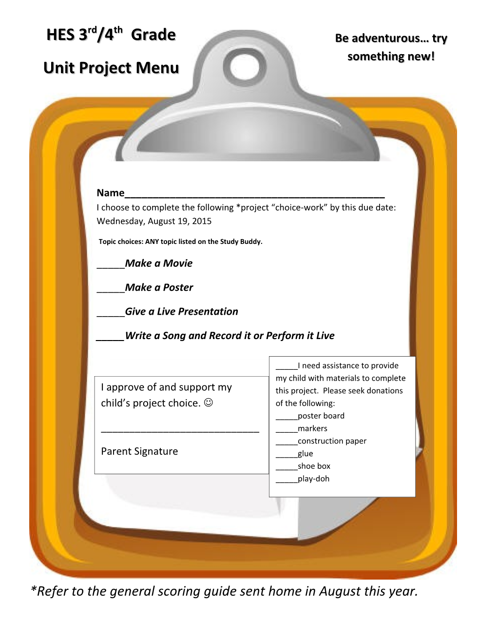 *Refer Tothe General Scoring Guide Sent Home in August This Year