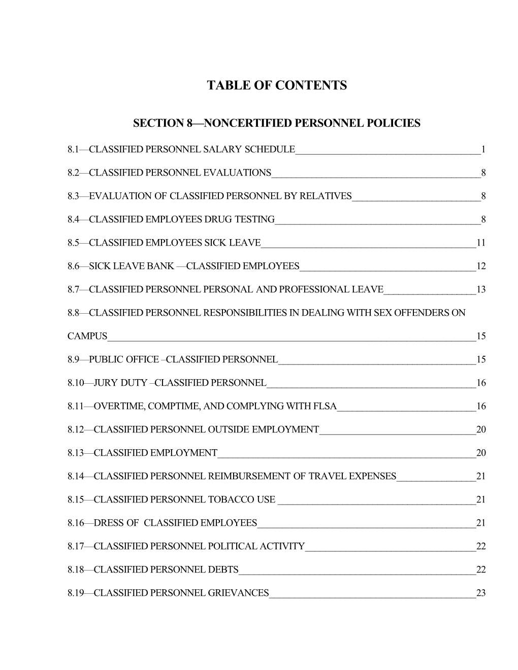 Section 8 Noncertified Personnel Policies