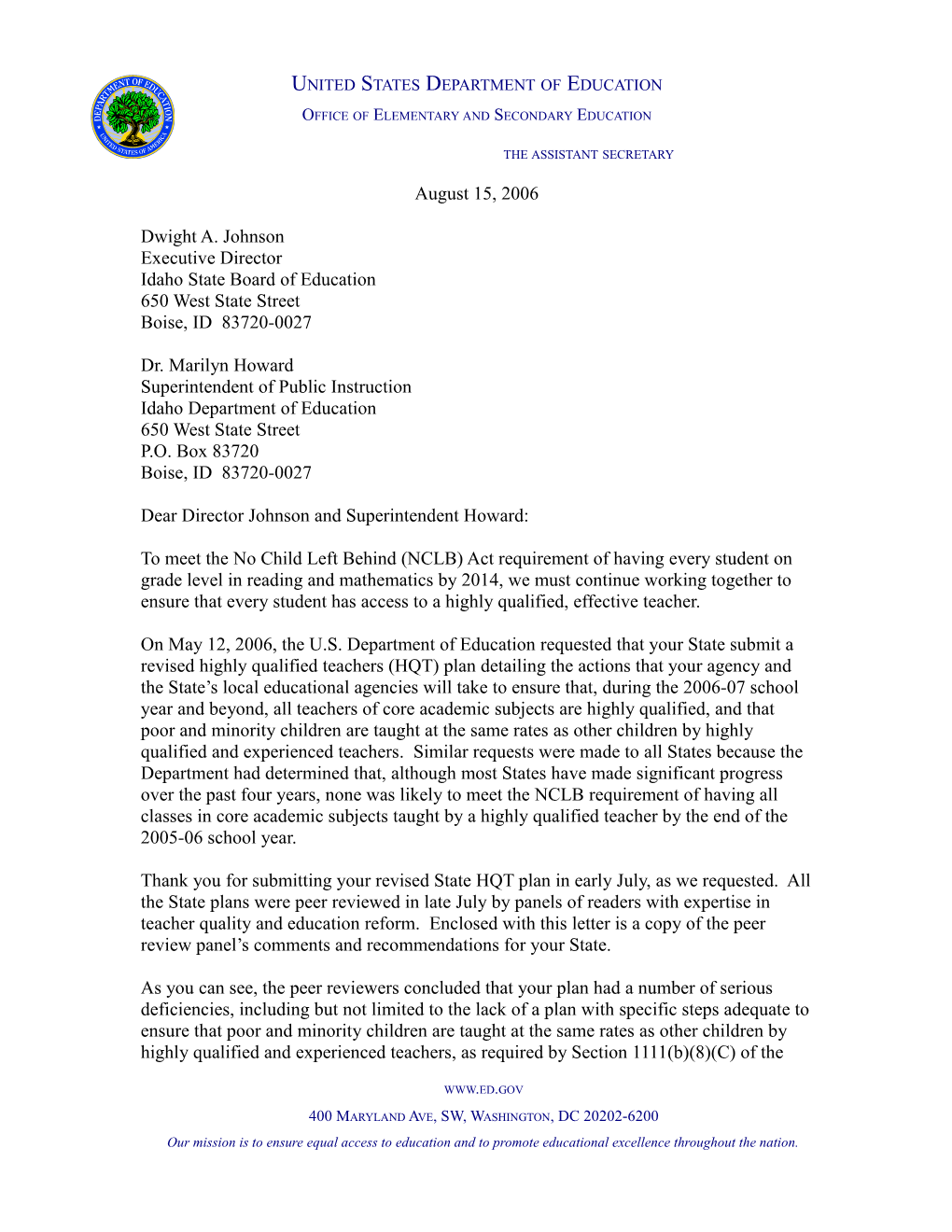 Idaho Letter to Chief State School Officer Regarding the Peer Review Comments of the Highly